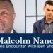 MUST SEE! Malcolm Nance On His Clash with Ben Shapiro