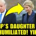 🚨Trump’s Day FALLS APART As His DAUGHTER Gets PUBLICLY WRECKED