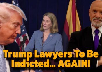 Trump Lawyers To Be Indicted . . . AGAIN!