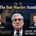 The Bob Mueller Standard: Justice, Integrity, and Public Service