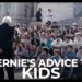 Bernie’s Advice to Kids