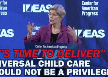 Universal Child Care: Warren Rallies Democrats on the Path Forward Delivering for American Families