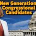 A New Generation of Congressional Candidates!