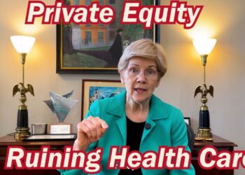 Private Equity is Ruining Health Care