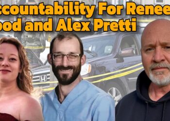 Accountability for Renee Good and Alex Pretti