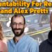 Accountability for Renee Good and Alex Pretti