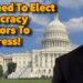 Time To Elect DEMOCRACY WARRIORS To Congress!