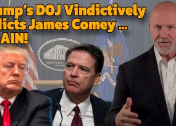 Trump’s DOJ Vindictively Indicts James Comey AGAIN!