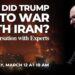 Why Did Trump Go to War With Iran? A Conversation With Experts