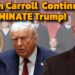 E. Jean Carroll’s Supreme Court VICTORY Over Trump!